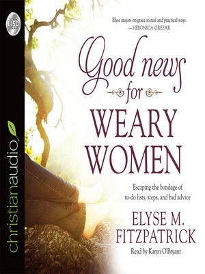 cover image of Good News for Weary Women